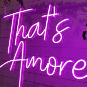 THAT'S AMORE NEON SIGN